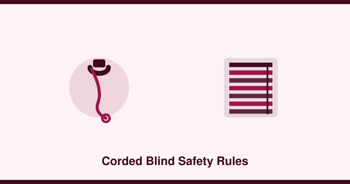 The corded blind safety rules every Australian household should know