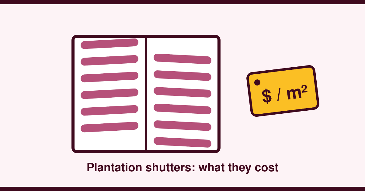 How Much Do Plantation Shutters Cost in Australia? 2026 Prices per Window and m²